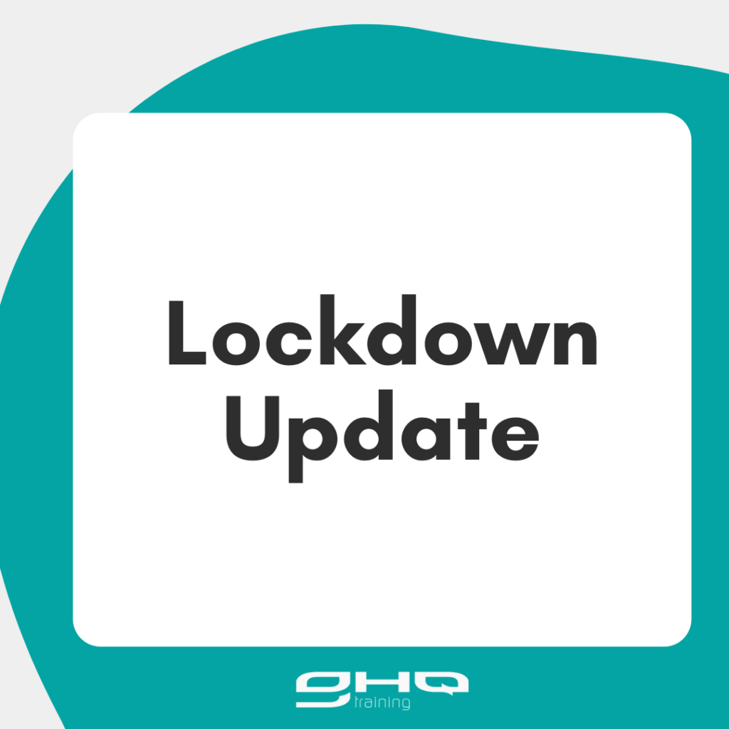 GHQ Training Lockdown Update Jan 2021